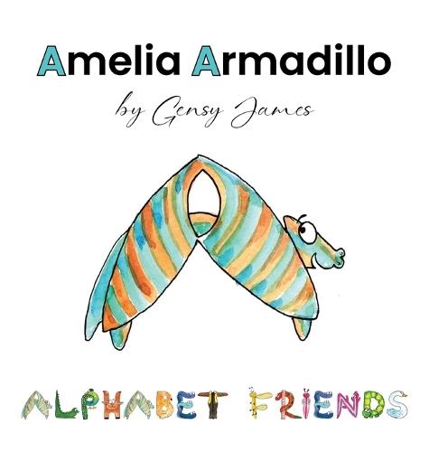 Amelia Armadillo: Appearances Aren't Everything
