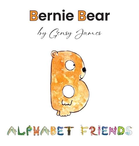 Bernie Bear: A Story About Best Friends