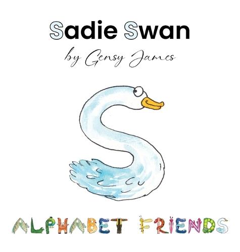 Sadie Swan: A Story About Stealing