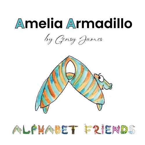 Amelia Armadillo: Appearances Aren't Everything