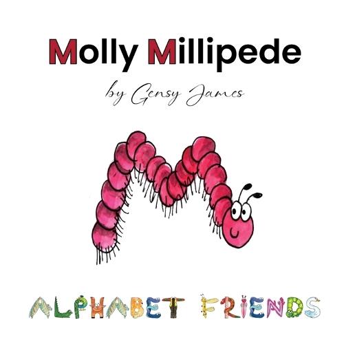 Molly Millipede: Meets Baby Mabel