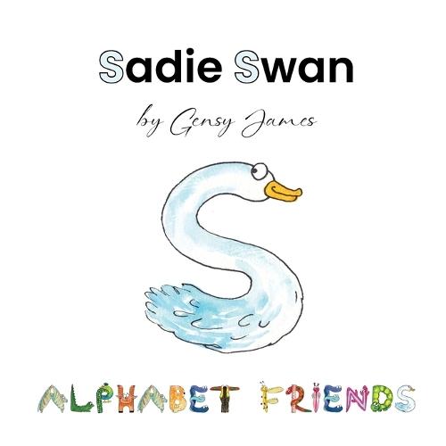 Sadie Swan: A Story About Stealing