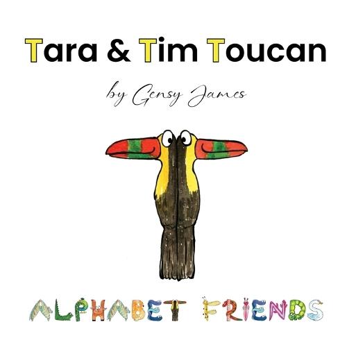 Tara & Tim Toucan: Tell Tall Tales