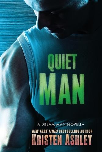 Quiet Man: A Dream Man Novella