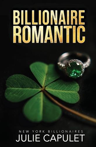 Billionaire Romantic: Special Edition Paperback