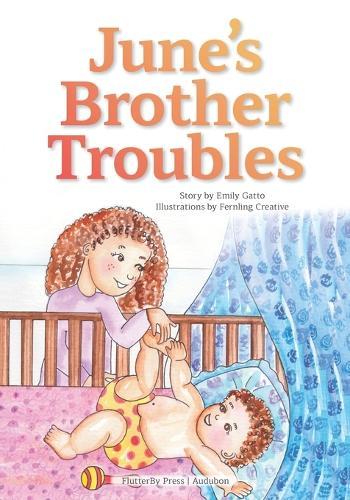 June's Brother Troubles