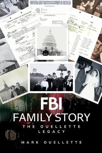 FBI Family Story: The Ouellette Legacy
