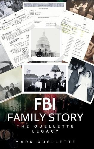 FBI Family Story: The Ouelllette Legacy