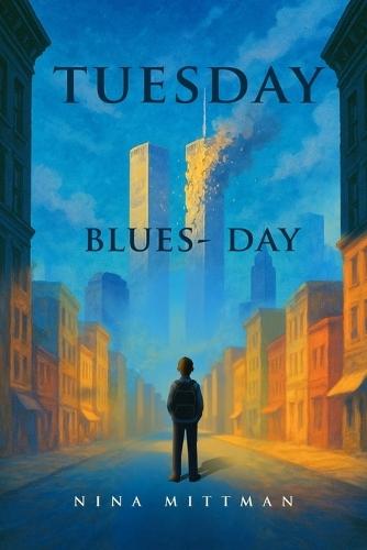 Tuesday Blues- Day