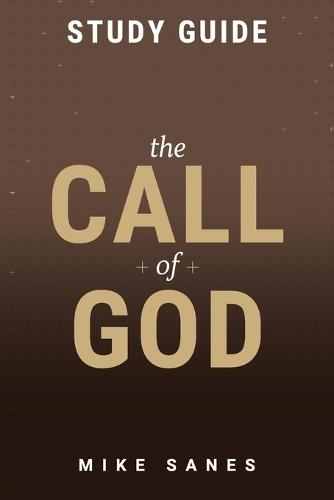 The Call of God Study Guide