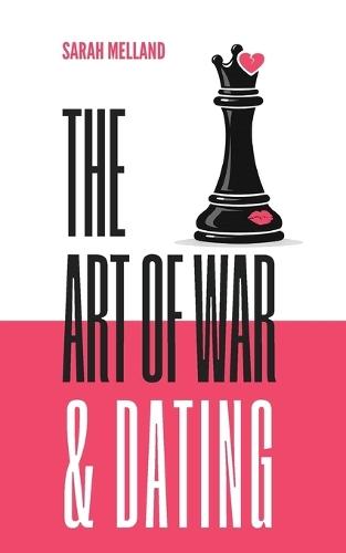 The Art of War & Dating