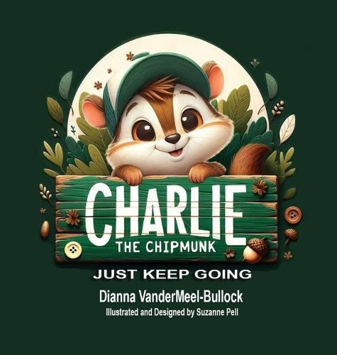 Charlie The Chipmunk - Just Keep Going