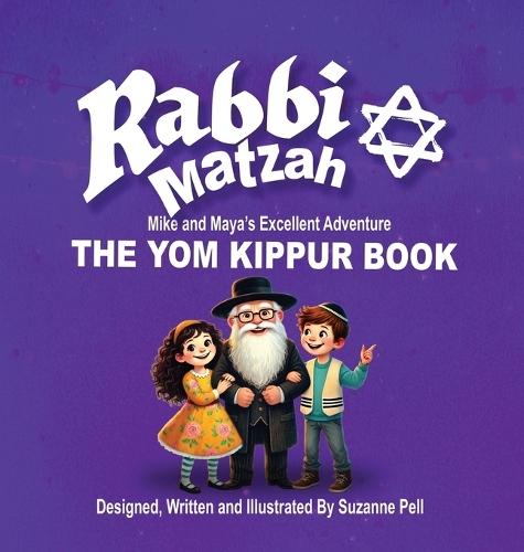 Rabbi Matzah: The Yom Kippur Book