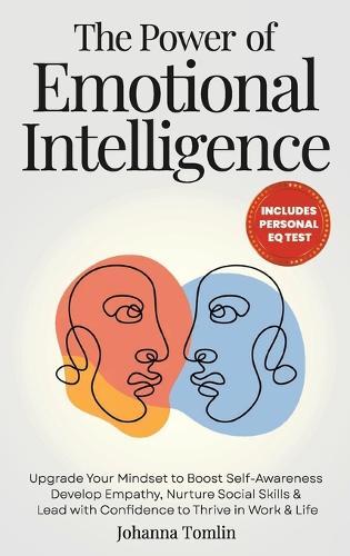 The Power of Emotional Intelligence