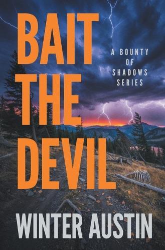 Bait the Devil