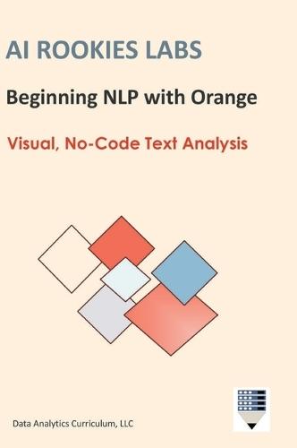 AI Rookies Labs Beginning NLP with Orange