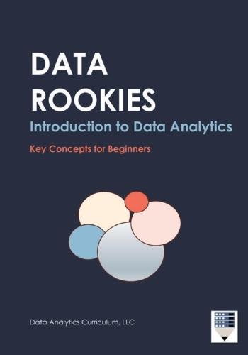 Data Rookies Intro to Data Analytics