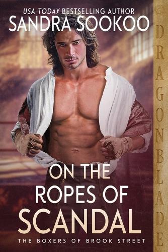 On the Ropes of Scandal: A Regency Historical Romance