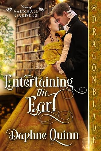 Entertaining the Earl: A Regency Historical Romance
