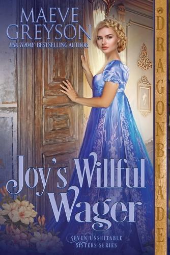 Joy's Willful Wager: A Regency Historical Romance
