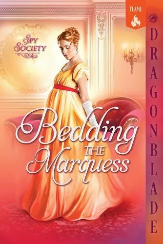 Bedding the Marquess: A Regency Historical Romance