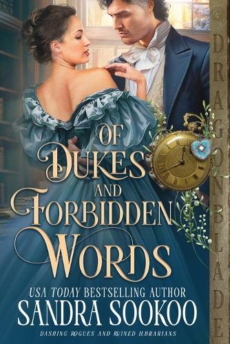 Of Dukes and Forbidden Words: A Regency Historical Romance