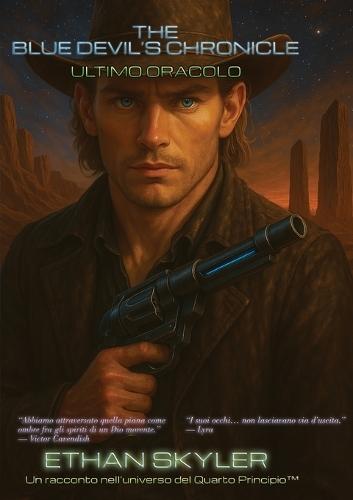 The Blue Devil's Chronicle: Ultimo Oracolo