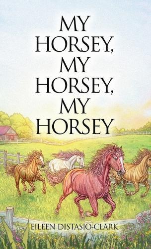 My Horsey, My Horsey, My Horsey