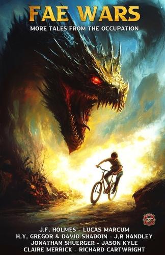 The Fae Wars: Tales from the Occupation Volume 2