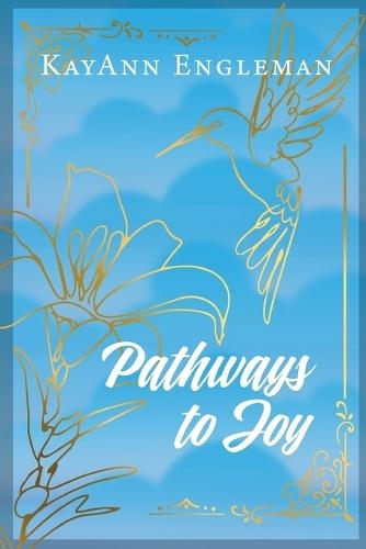 Pathways to Joy