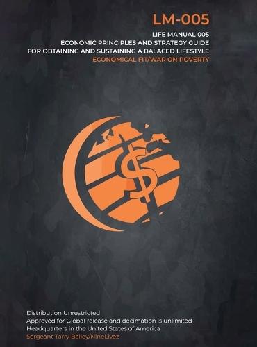 Economical Fit/ Life Manual 005: War on Poverty