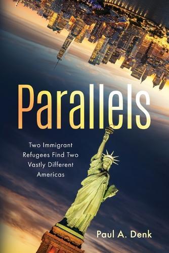 Parallels: Two Immigrant Refugees Find Two Vastly Different Americas
