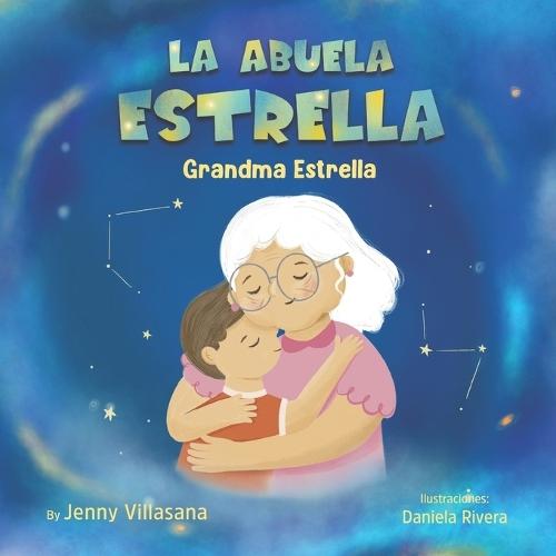 La abuela Estrella: Grandma Estrella