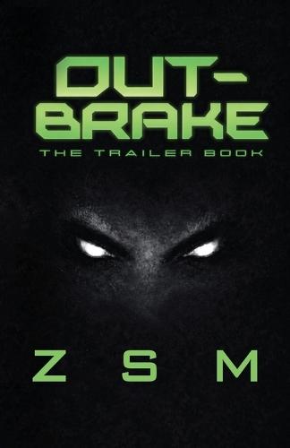Out-Brake: The Trailer Book