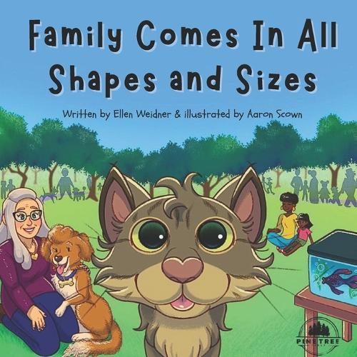 Family comes in all shapes and sizes.