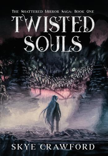 Twisted Souls