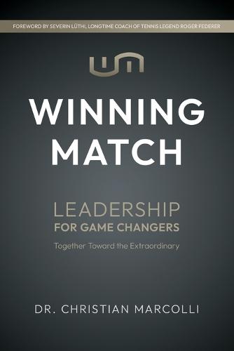 Winning Match: Leadership for Game Changers