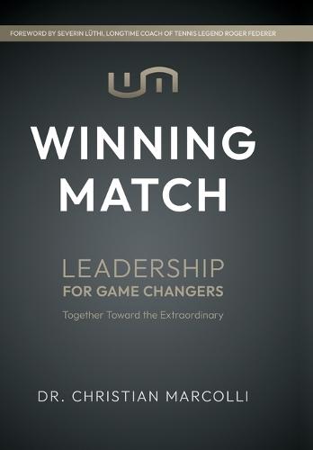 Winning Match: Leadership for Game Changers