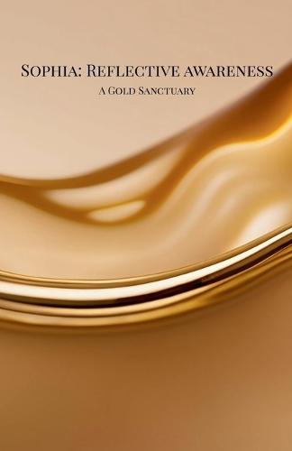 Sophia: Reflective Awareness