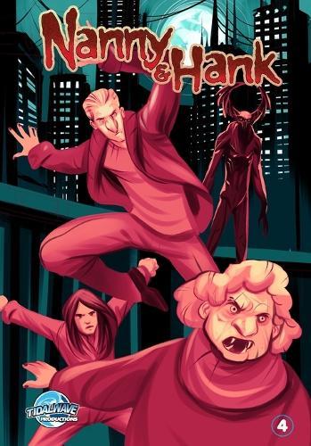 Nanny & Hank: Golden Years, Eternal Fears #4