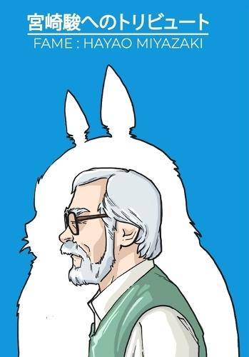 Fame: Hayao Miyazaki - The Magic of Studio Ghibli