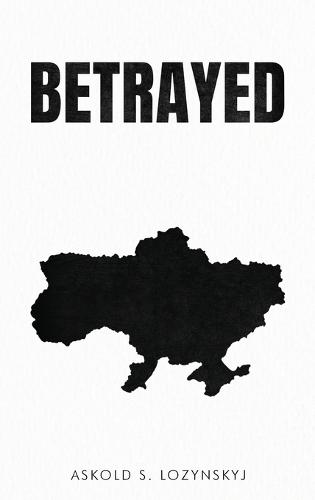 Betrayed