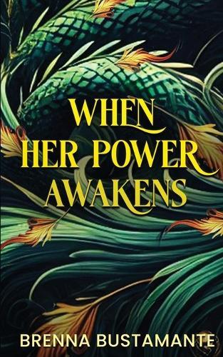 When her power awakens