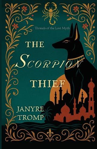 The Scorpion Thief: A Cold War, Myth-Infused Historical Thriller of Political Intrigue, Family Betrayal, and an Art Heist Worthy of the Silver Screen