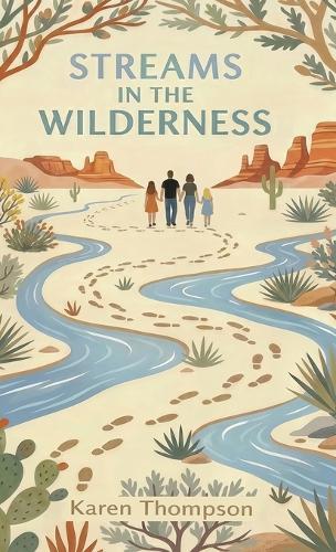 Streams in the Wilderness