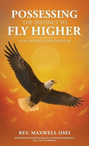 Possessing The Instinct To Fly Higher