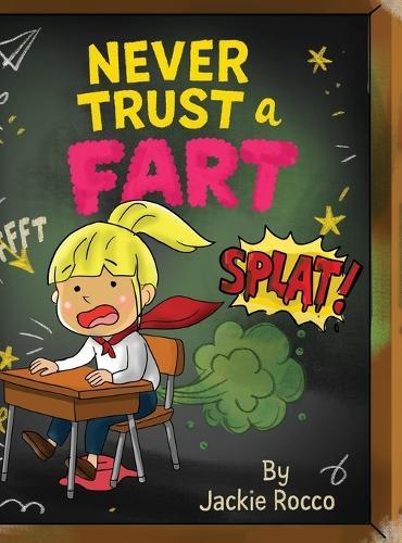 Never Trust a Fart