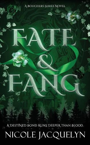 Fate & Fang: A Slow Burn Fated Mates Vampire Romance