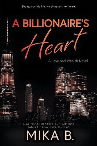 A Billionaire's Heart: A Billionaire African American Romance
