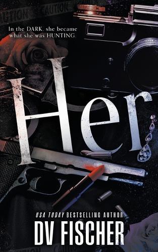 Her: A Plus Size Dark Thriller Romance